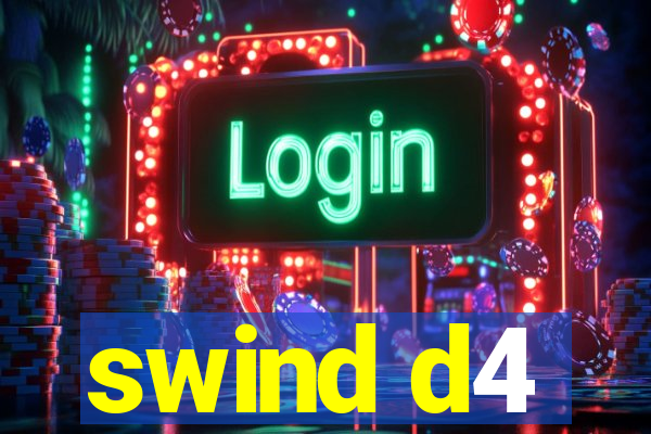 swind d4